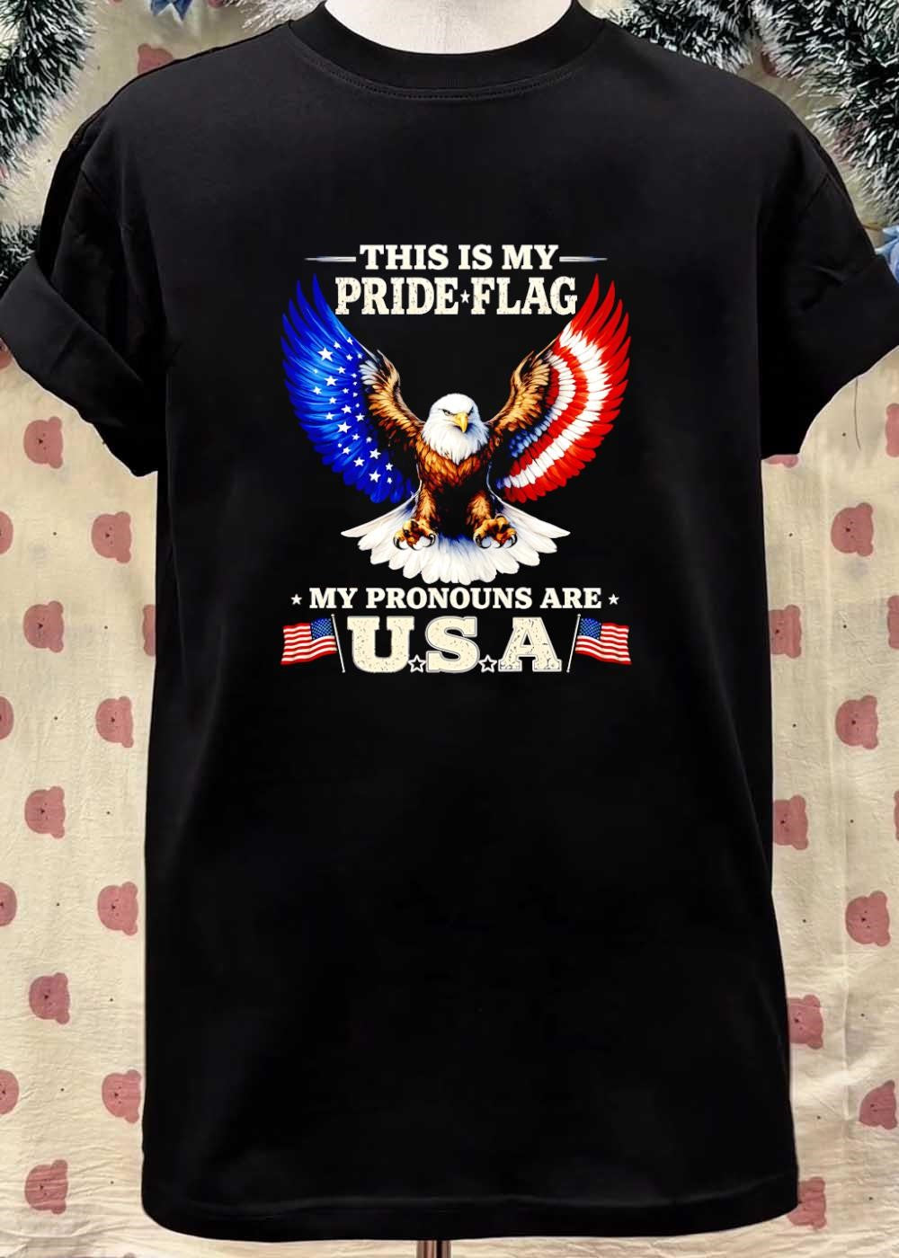 This Is My Pride Flag My Pronouns Are USA Eagle Shirt
