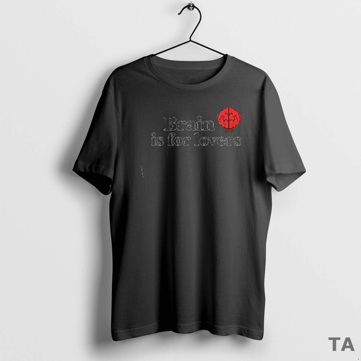 Top Red Brain Is For Lovers T Shirt Sweater