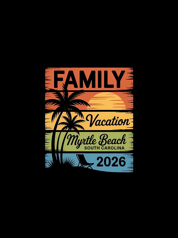 Family Vacation Myrtle-Beach Matching Family by PunkNation-Arts