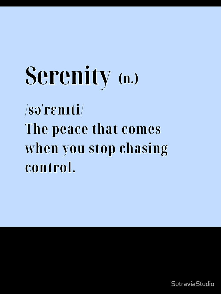 Serenity Definition – Calm Life Quote by SutraviaStudio