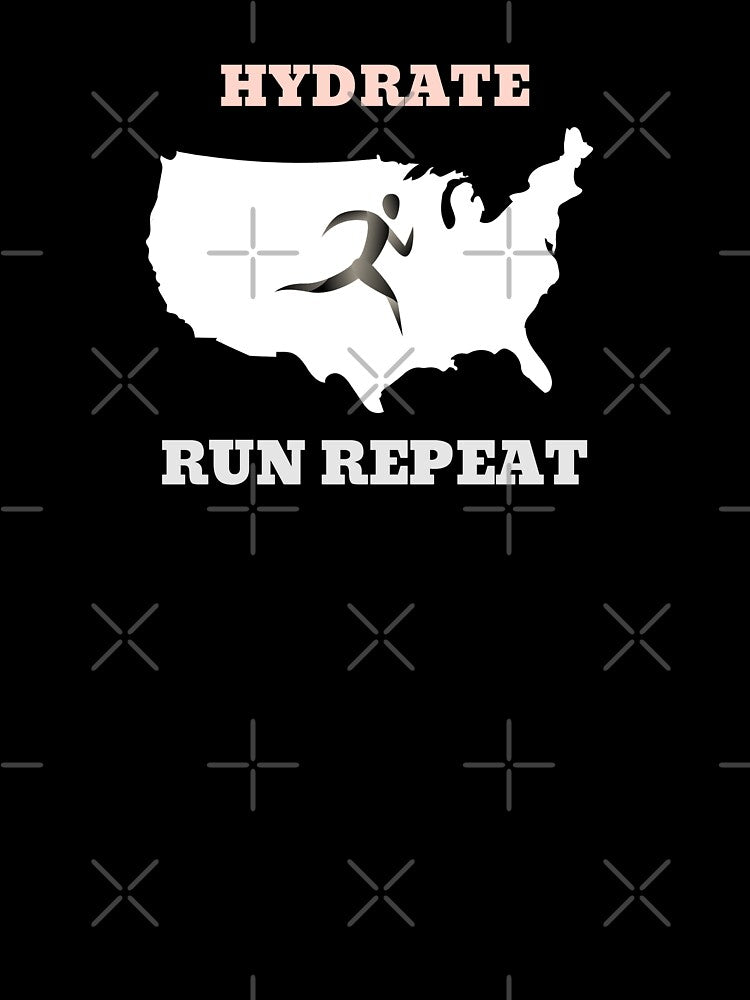 Hydrate Run Repeat by JJShirtz