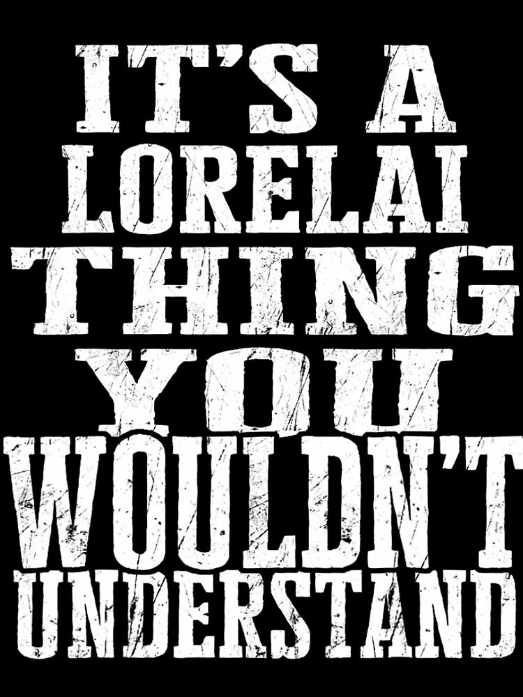 It's A Lorelai Thing Matching Family Reunion First Last Name 1 by dortuhayezh