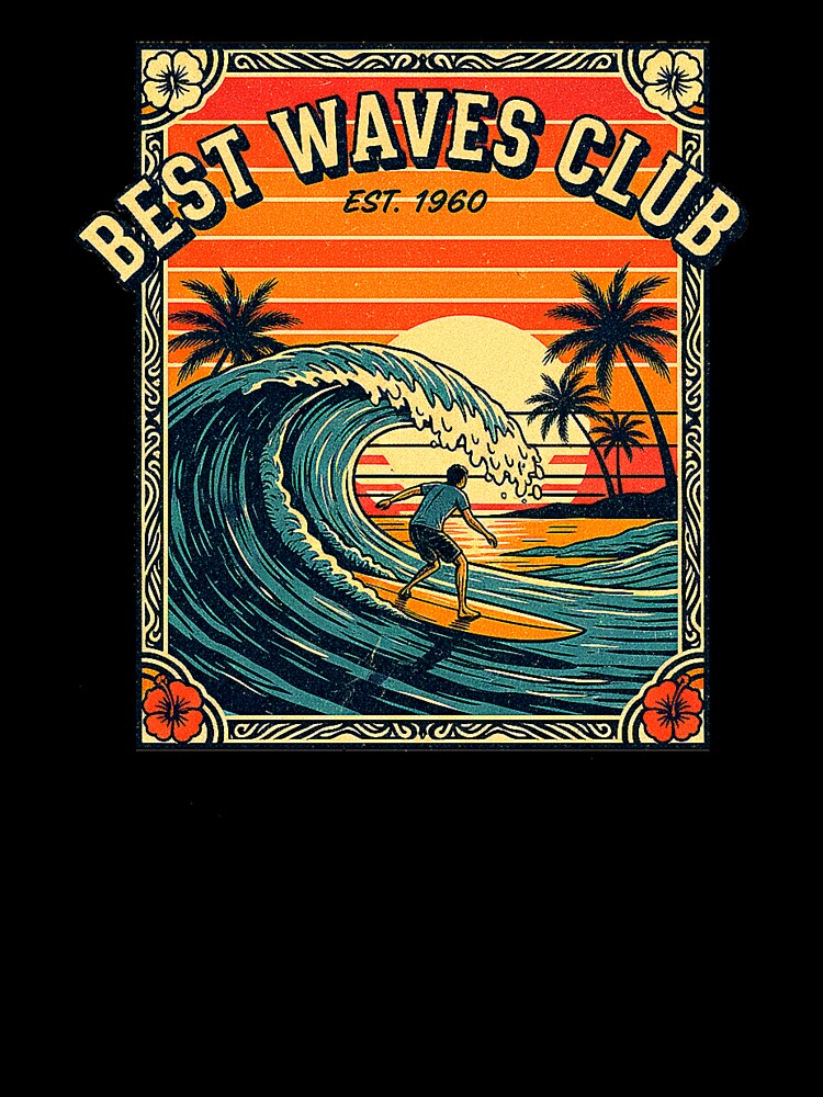 Vintage Surf Style. BEST WAVES CLUB. by Giulivo Store Graphic