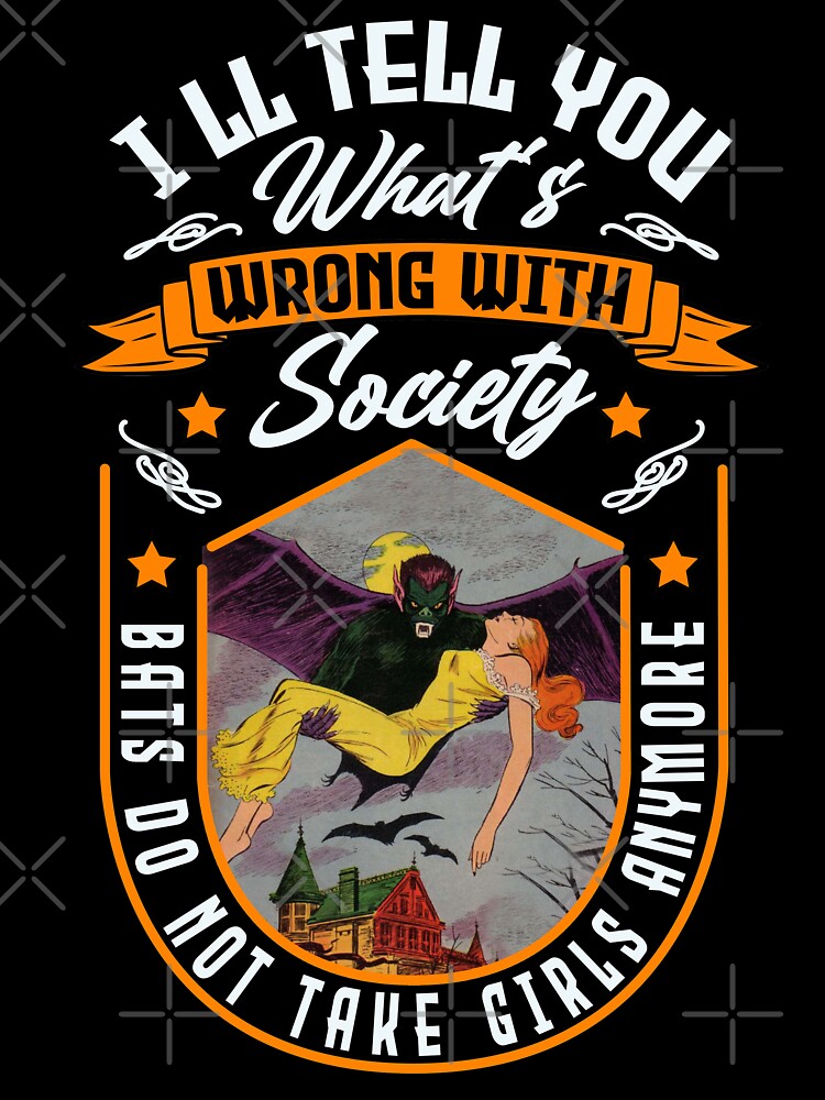Wrong Society Vintage Bat Take Girls Retro Horror Poster Halloween Gift by TheAplus