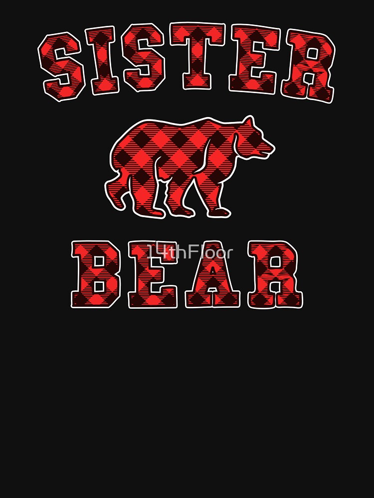 Sister Bear Red Buffalo Plaid Matching Family Christmas by 14thFloor