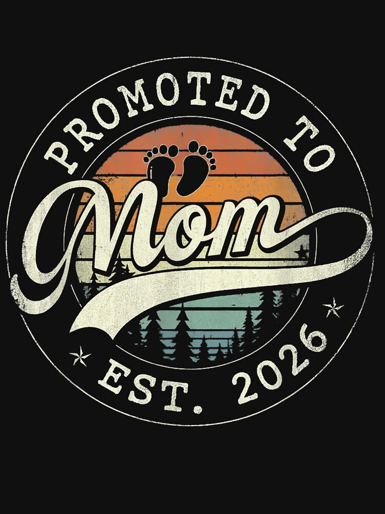 Promoted To Mom Est. 2026 Future Mother Pregnancy Announcement Expecting Mom by salmzouriart