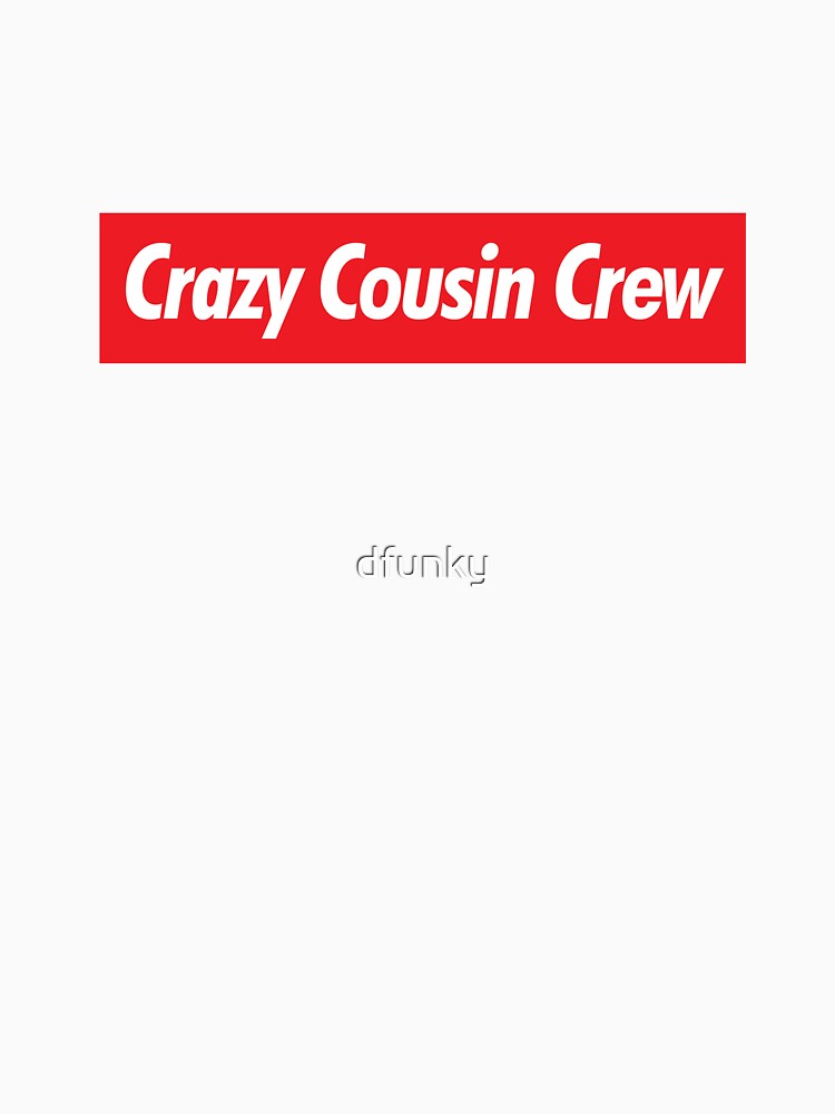 Crazy Cousin Crew Family Reunion Retro TIdea, Cousins Idea by dfunky