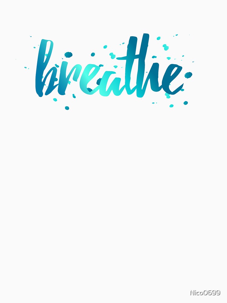 Breathe by Nico0699