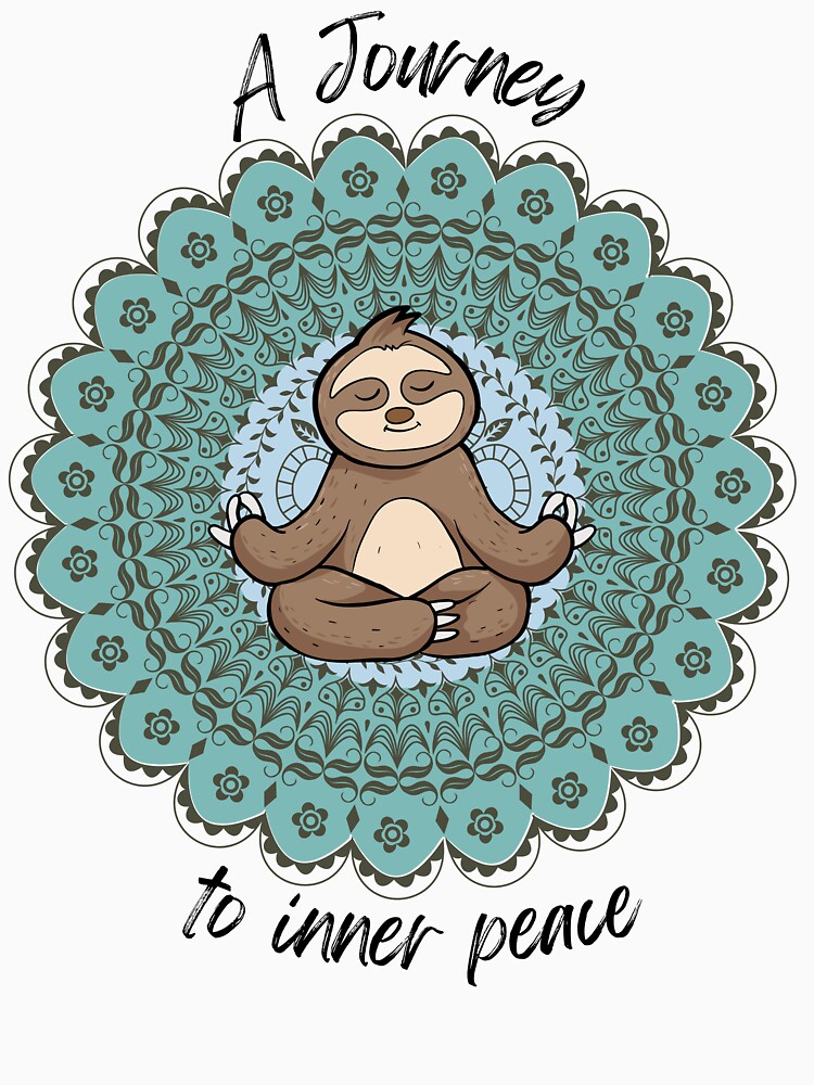 A Journey To Inner Peace Sloth Meditating by FreeStyleTrend