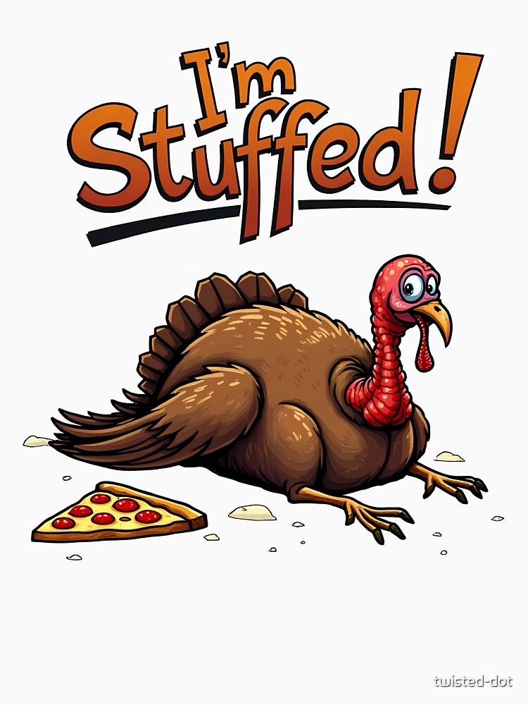 I'm Stuffed. Overeaten turkey. by twisted-dot