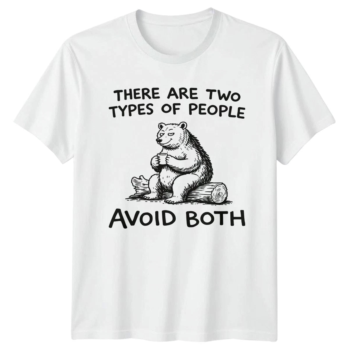 There Are Two Types People T-Shirt Bear Introvert 2026 Gift For Him And Her
