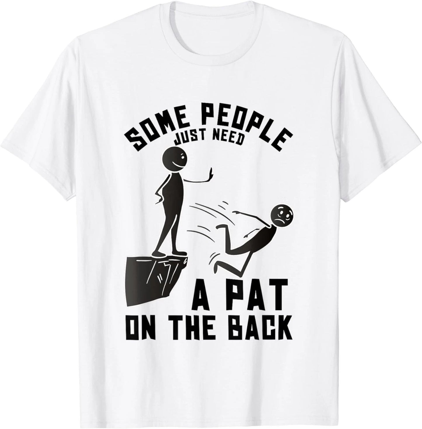 Pat On The Back Funny Adult Sarcastic Design Gift Unisex T-Shirt