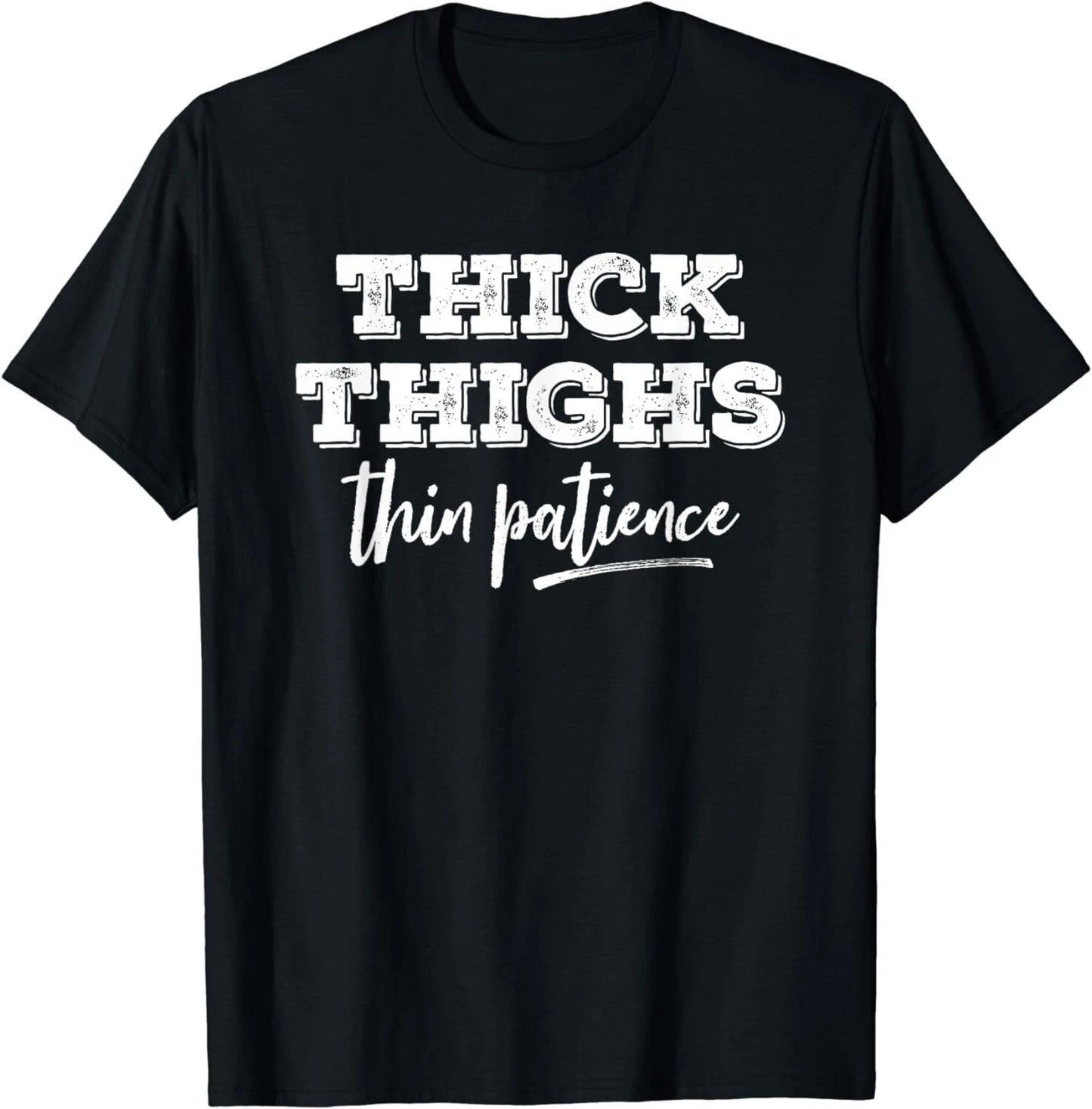 Fun Vintage Sarcastic Sayings Women's Black Short Sleeve T-Shirt: Thick Thighs