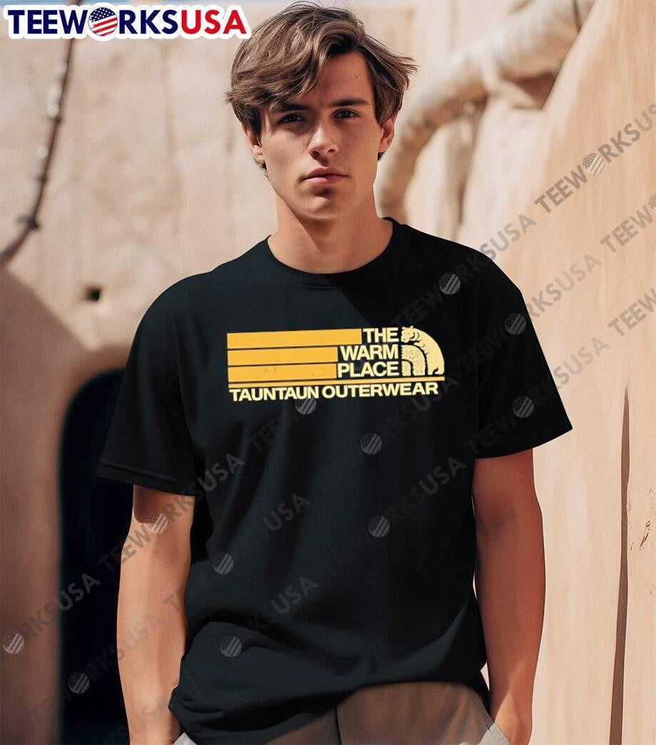 Tauntaun Outerwear The Warm Place T-Shirt