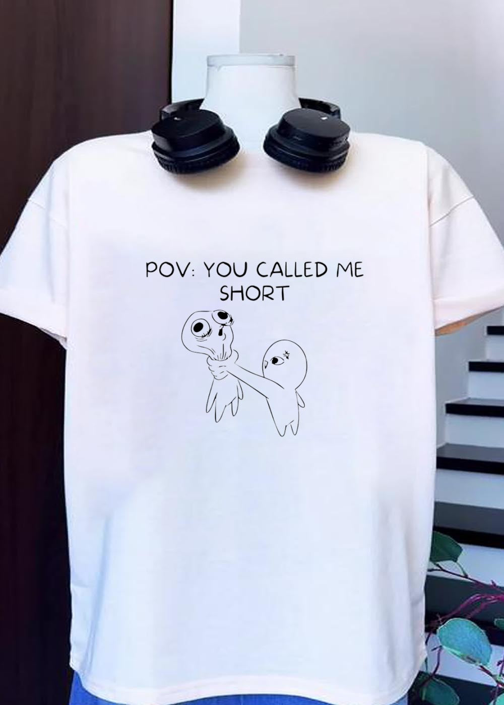 Aggressive Alien Character Choking Victim Pov You Called Me Short T-Shirt