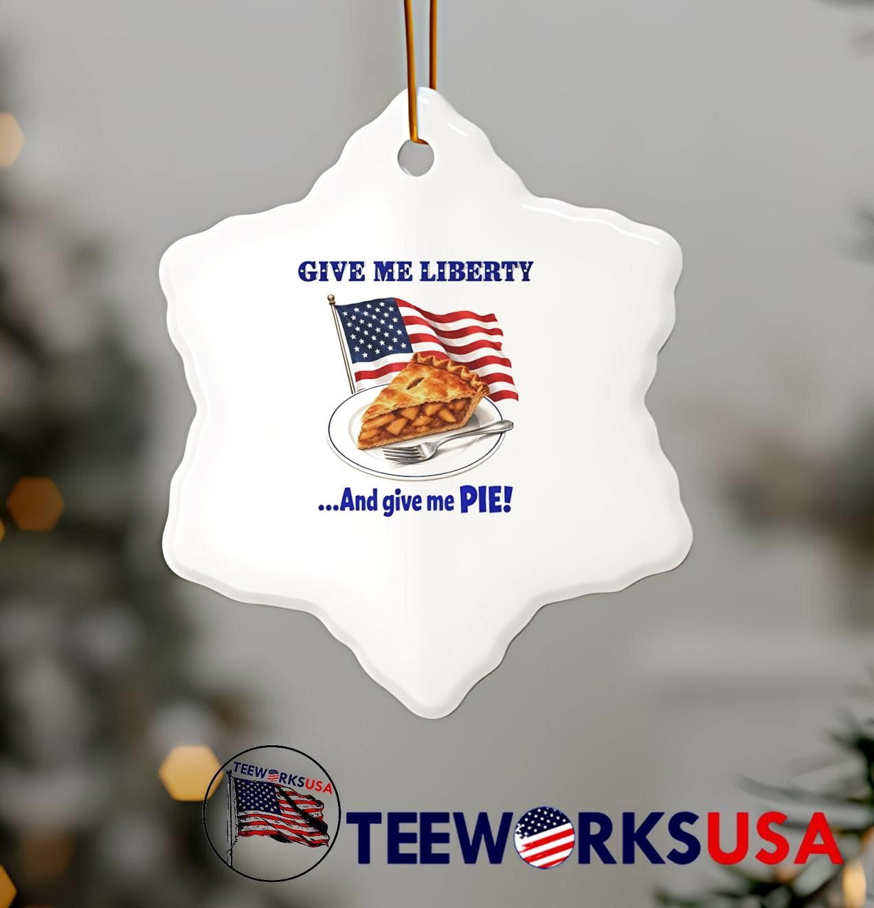 American Patriotic Food Apparel Give Me Liberty and Give Me Pie shirt