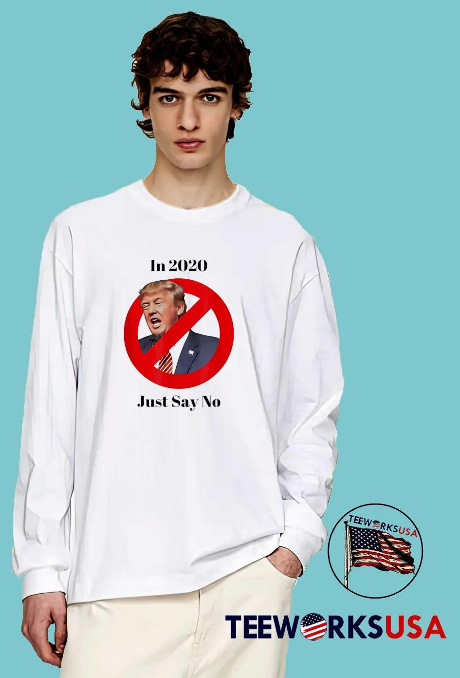 Anti Trump 2020 Just Say No T-Shirt