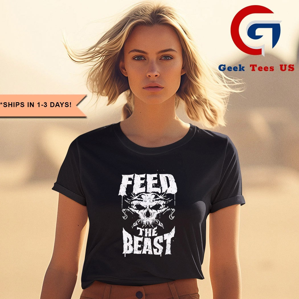 Brock Lesnar Feed The Beast shirt