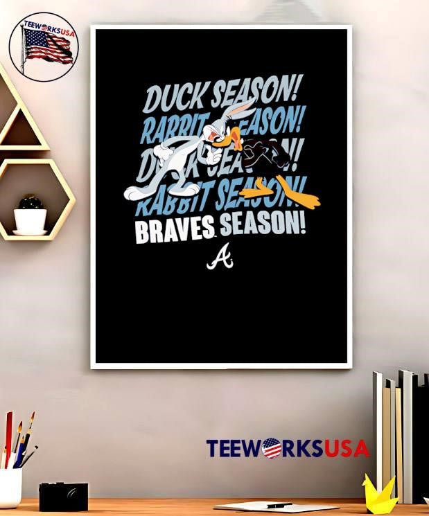 Bugs Bunny Daffy Duck Duck Season Rabbit Season Braves Team shirt