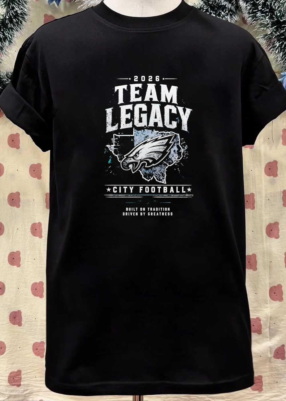 Built on Tradition Driven by Greatness 2026 Team Legacy City Football Shirt(4)