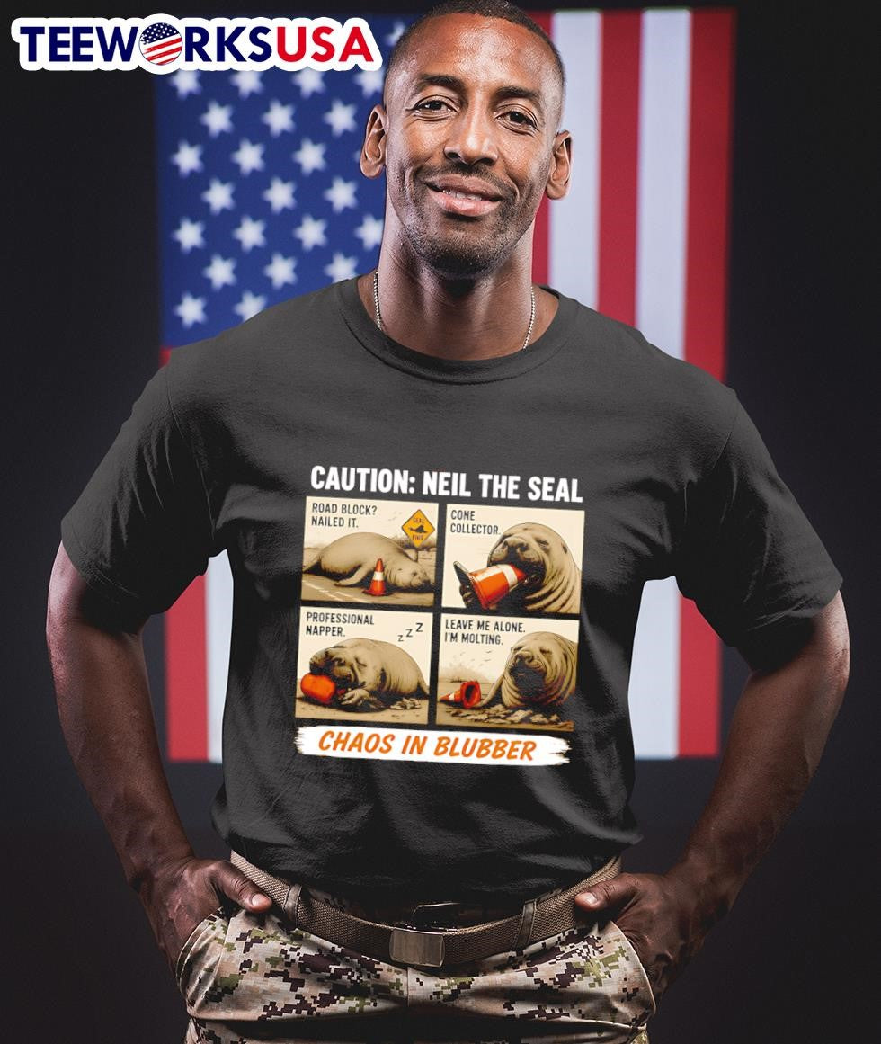 Caution Neil The Seal Road Block Nailed It Cone Collector Chaos In Blubber Shirt