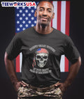 Don’t Talk Tough If You Can’t Back It The Fuck Up USA Skull Shirt