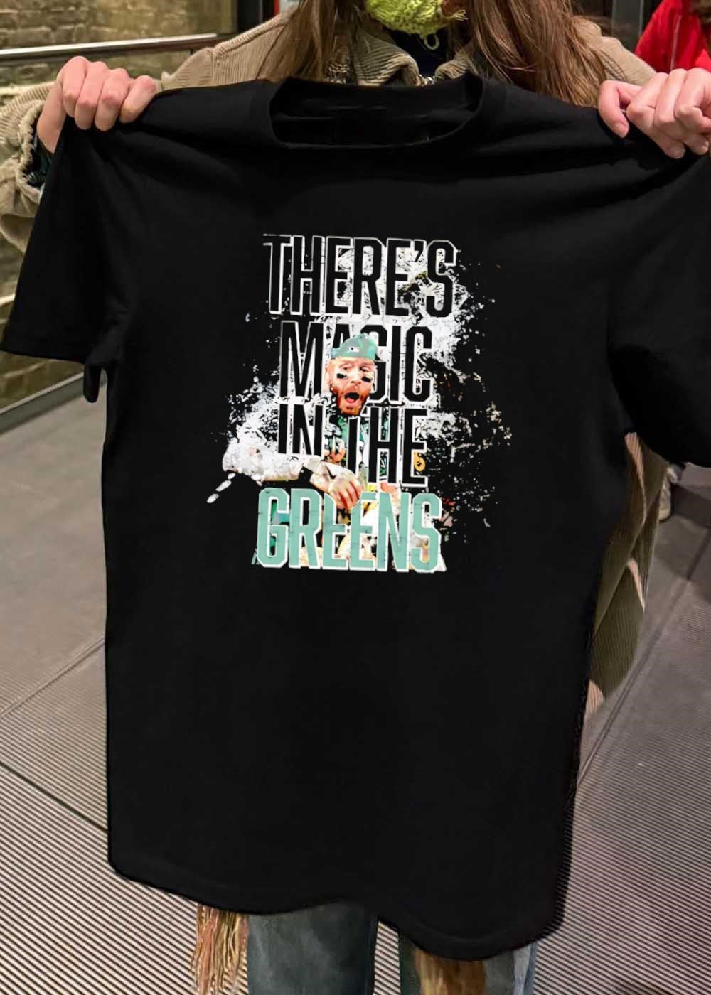 Green Bay Packers Football Fan There Is Magic in the Greens T-Shirt