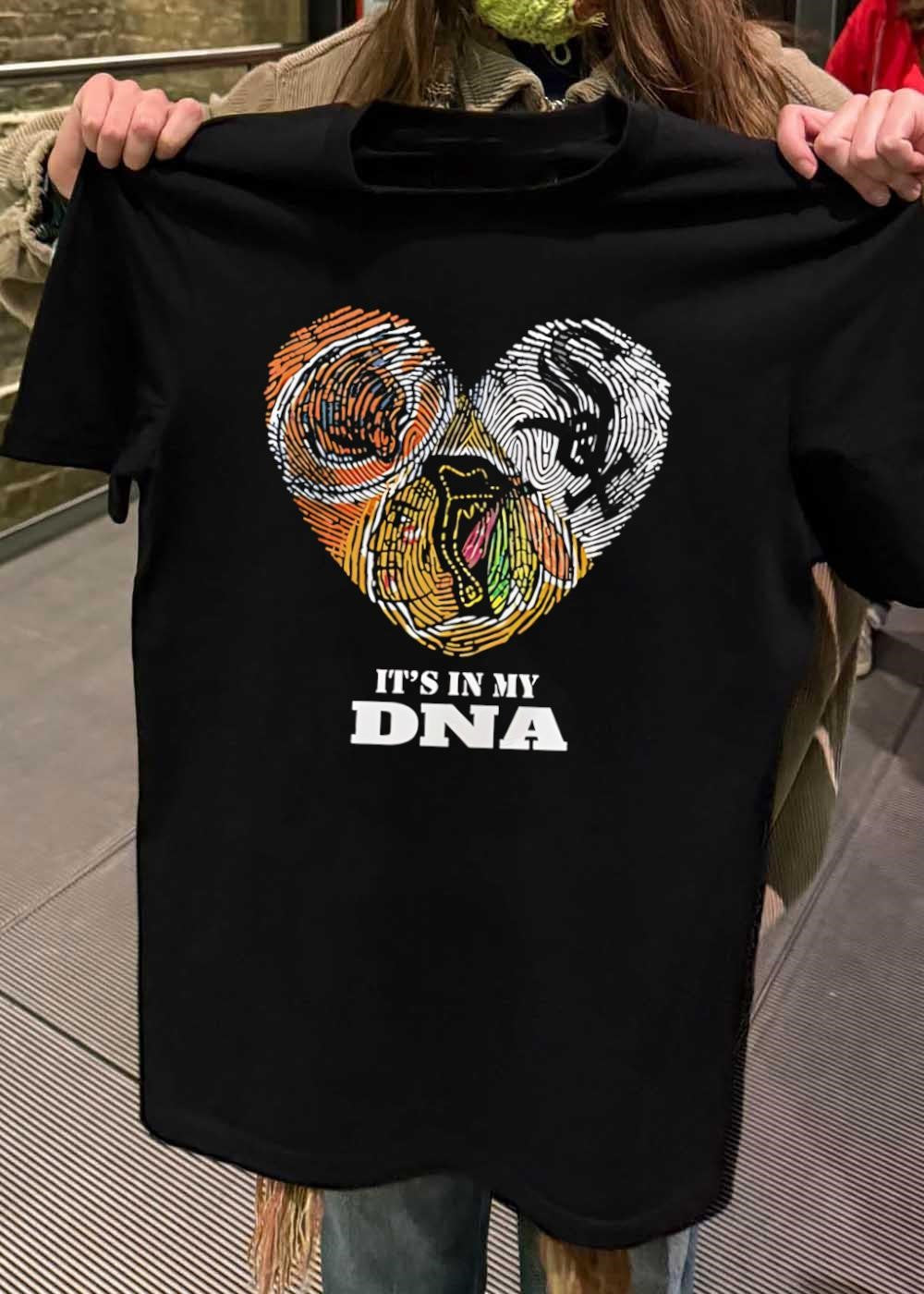 It’s in My DNA Chicago Blackhawks shirt