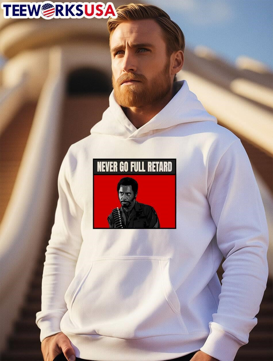 Kirk Lazarus Never Go Full Retard T-Shirt