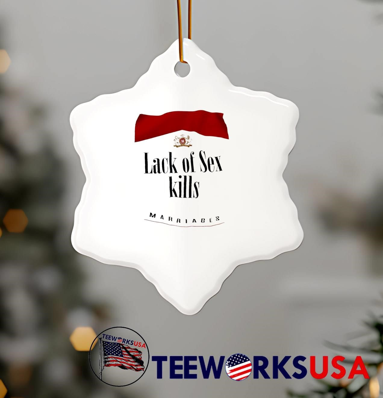 Lack of Sex Kills Marriages T-Shirt