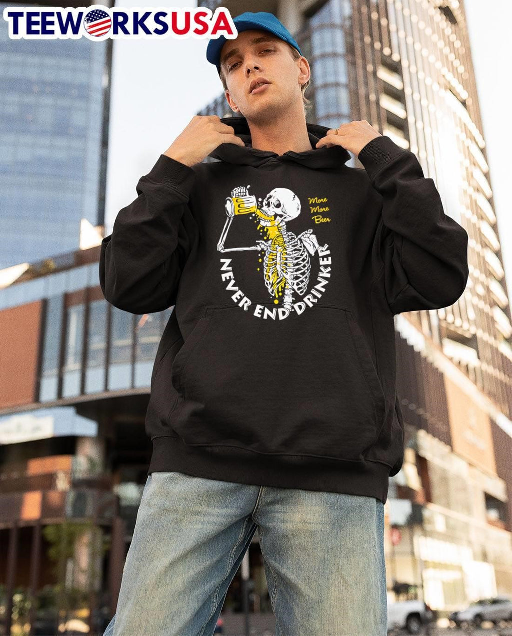 More More Beer Skeleton Drinking Never End Drinker shirt