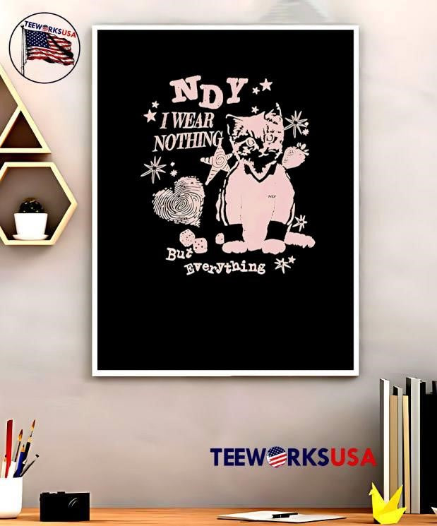 Ndy Cat Wearing Tracksuit I Wear Nothing but Everything T-Shirt