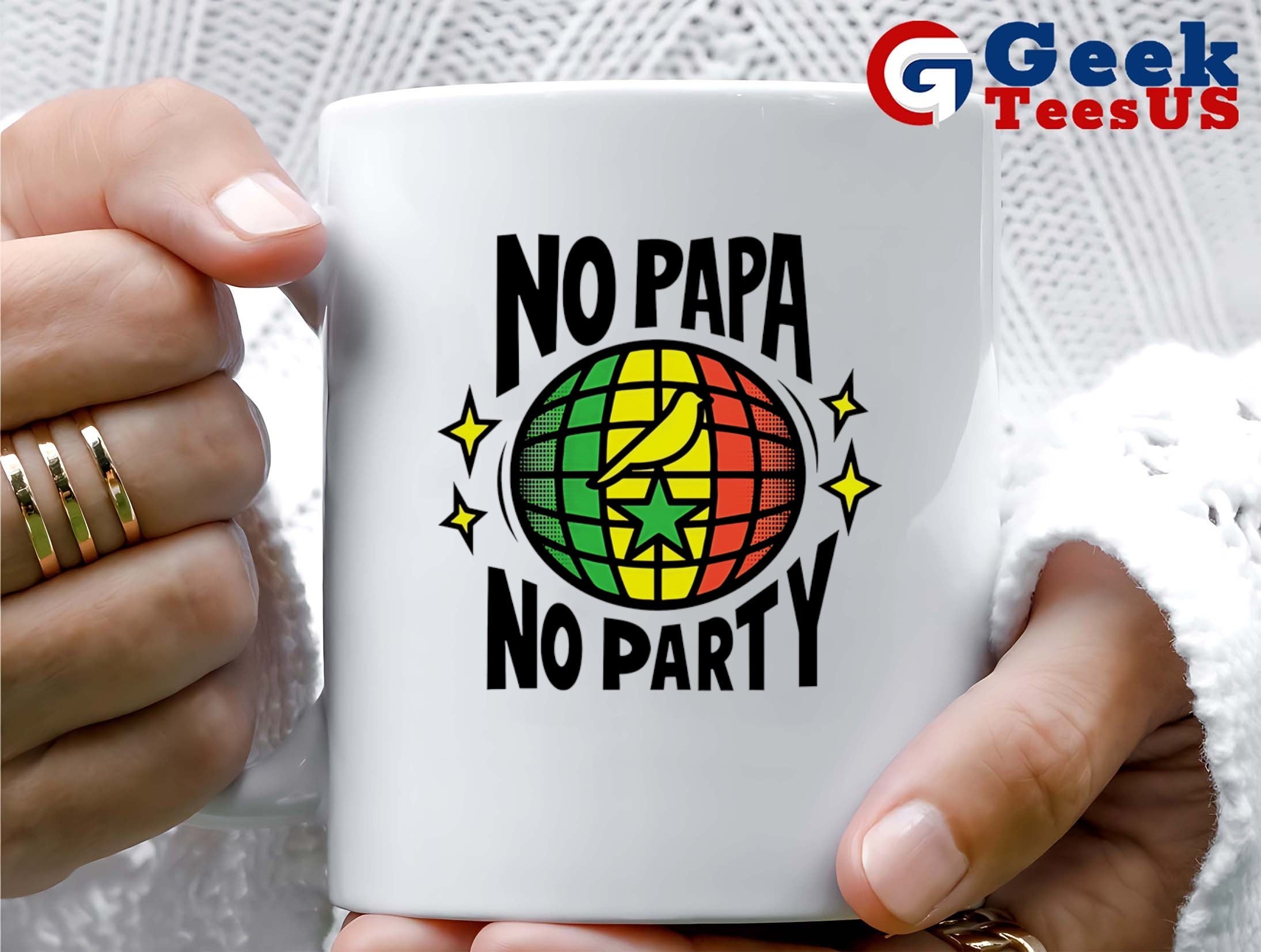 No papa no party shirt