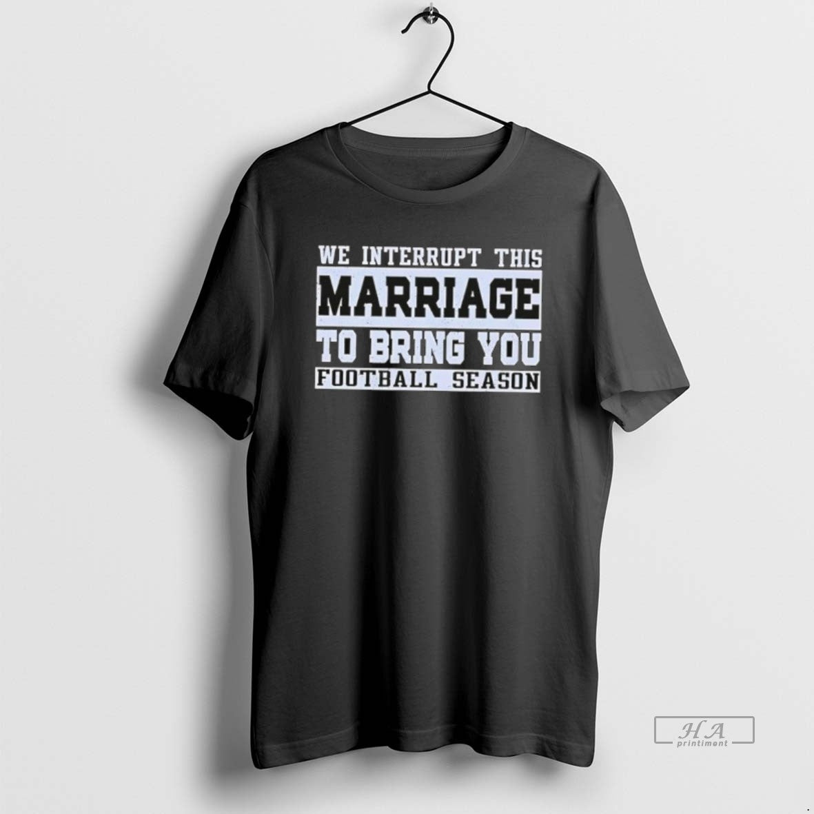 Official We Interrupt This Marriage To Bring You Football Season