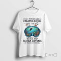 Officials All Women Are Created Equal Only The Best Still Go Scuba Diving In Their