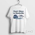 Officials Dont Move To Nashville Were Full Graphic