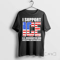 Officials I Support Ice Us Immigration And Customs Enforcement Usa Flag Premium T Shirts Sweater