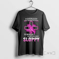 Officials I Googled My Symptoms Turns Out I Just Needed Sloppy Ornaments Premium T Shirts