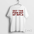 Officials No More Minnesota Ice Get The Fuck Out Of Mpls Premium T Shirts Sweater