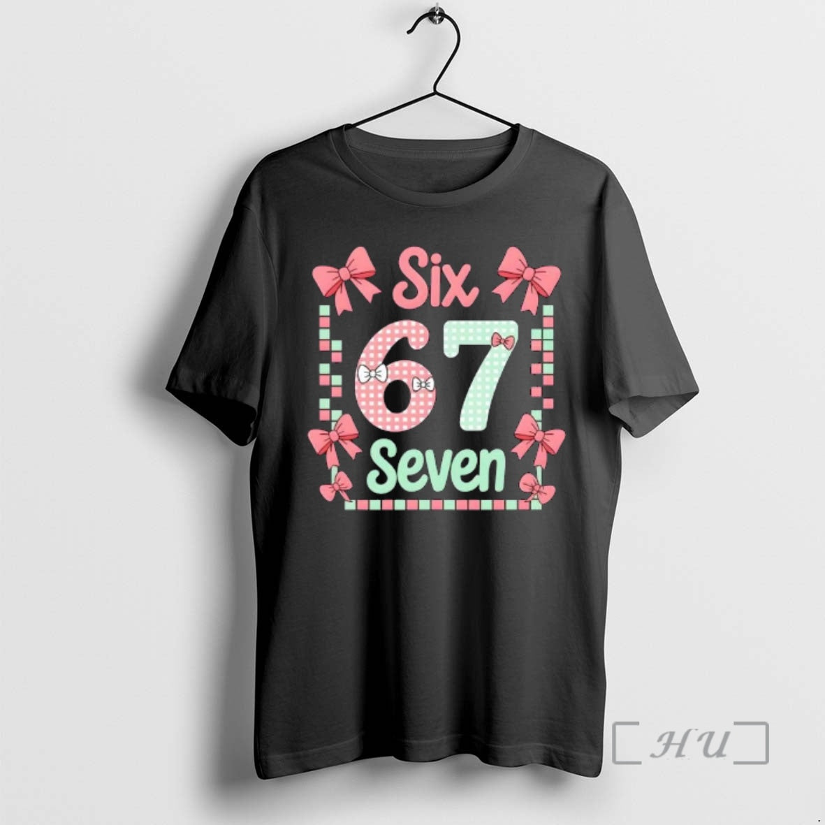 Officials Trendy Six Seven 67 Meme 6 7 Cute Funny
