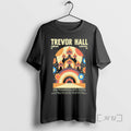 Officials Trevor Hall Feb 7 2026 At Soka Performing Arts Center Premium T Shirts Sweater