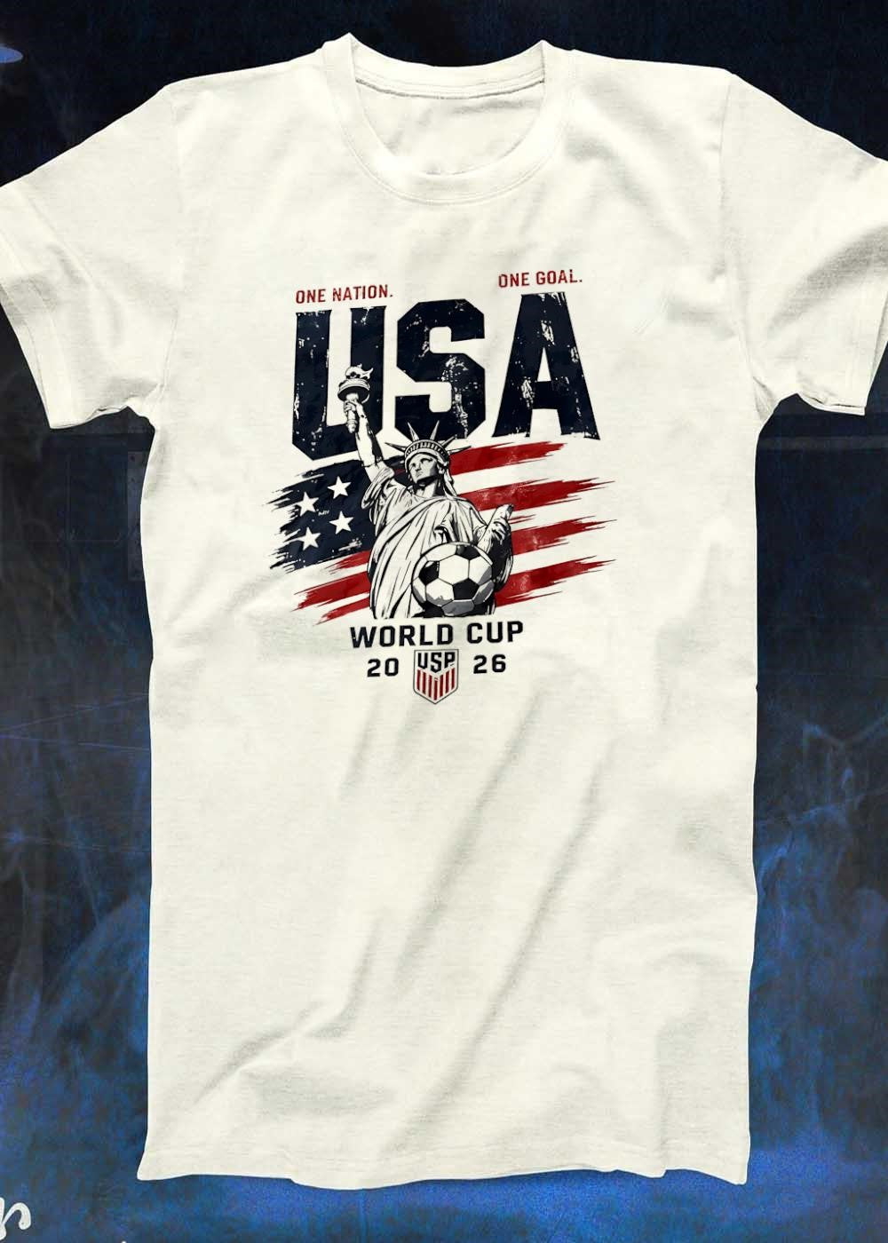 One Nation One Goal Statue of Liberty Soccer USA World Cup 2026 T-Shirt