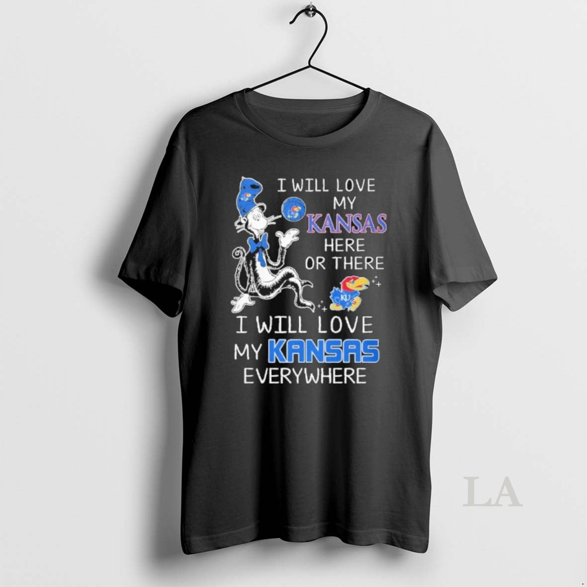 Original Dr Seuss I Will Love My Kansas Jayhawks Basketball Here Or There