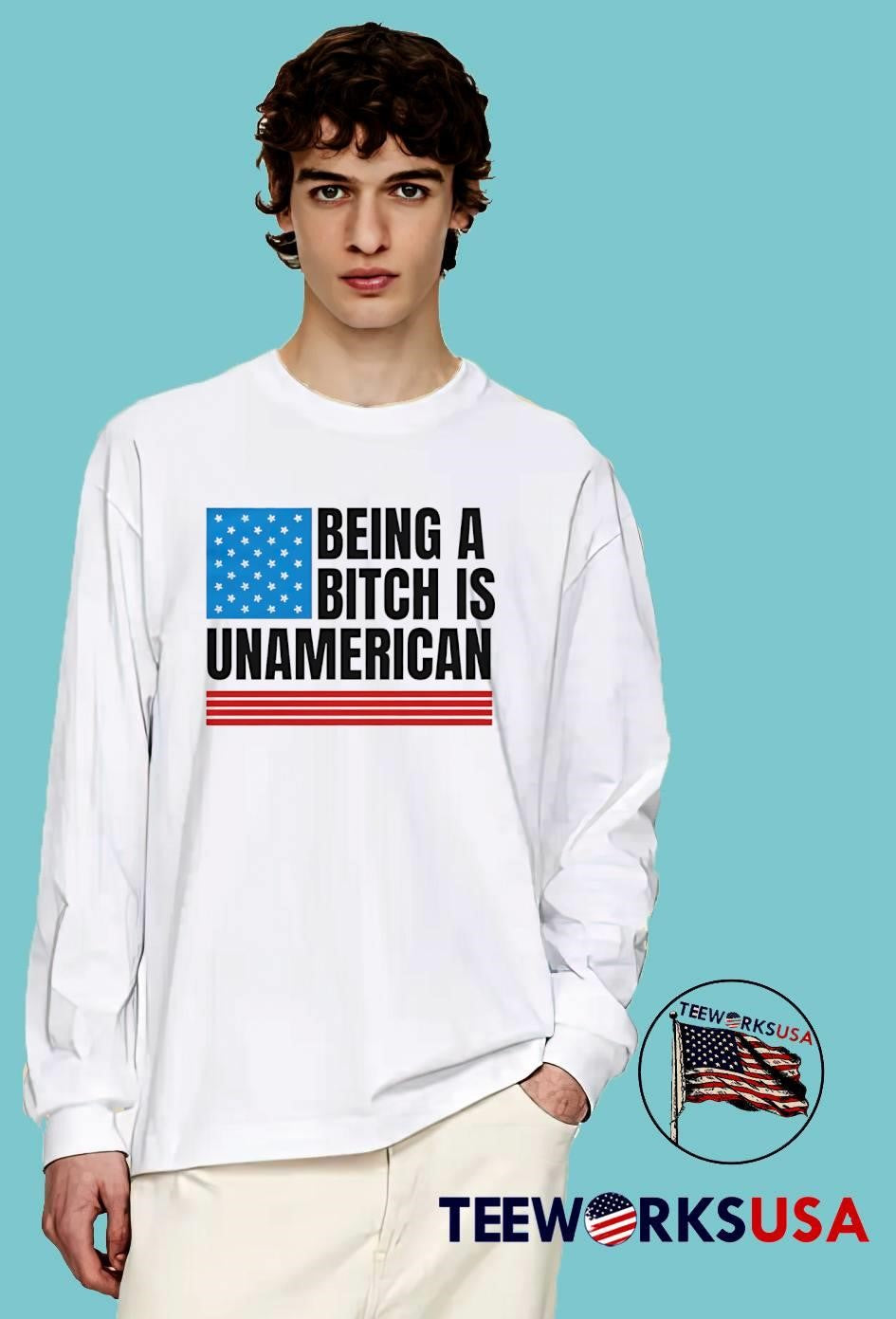 Patriotic Apparel Be Kind Being a Bitch is Unamerican T-Shirt