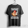 Premium Chicken Every Womans Dream Is That A Man Will Take Her In His Arms