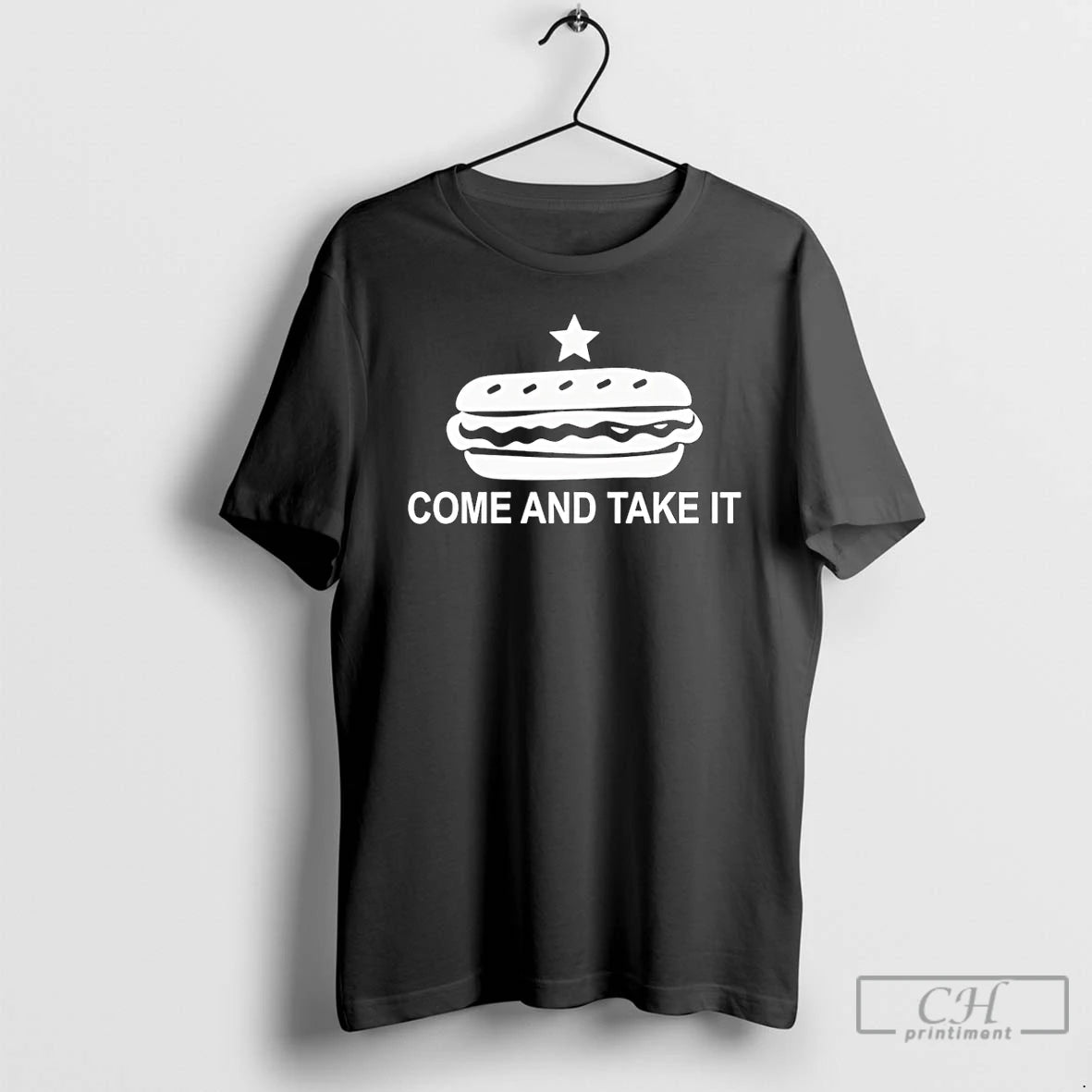 Premium Come And Take It Hot Dog