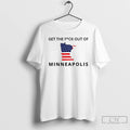 Premium Get The Fuck Out Of Minneapolis Abolish Ice Anti Trump