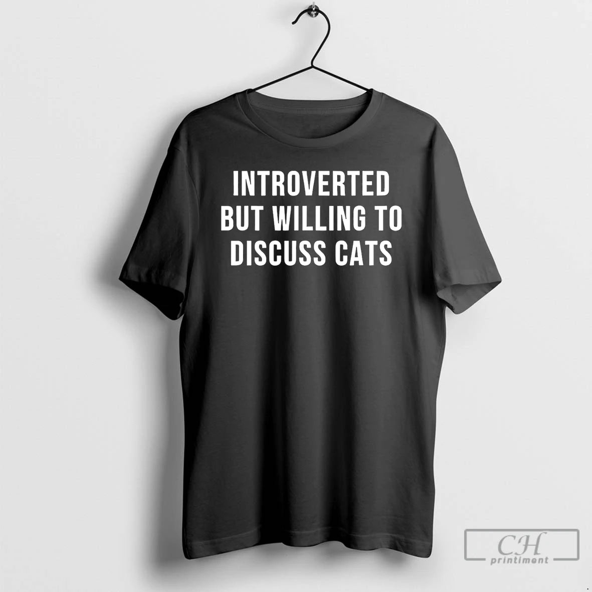 Premium Introverted But Willing To Discuss Cats