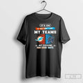 Premium Miami Dolphins And Miami Marlins Its Ok If You Dont Like My Teams Not