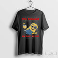 Premium Minion Its Not My Fault You Thought I Was Normal Youve Had Enough Time